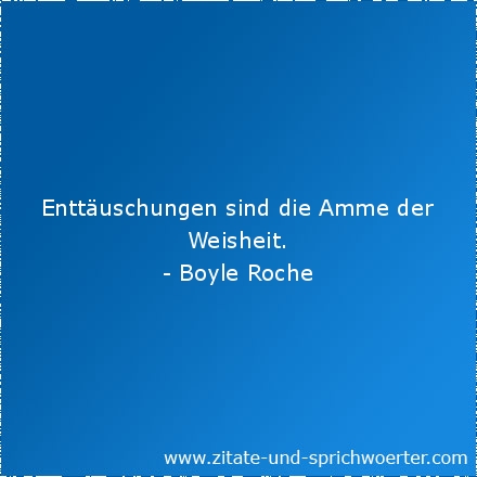 Menschen zitate von enttäuschung Zitate Enttäuschung