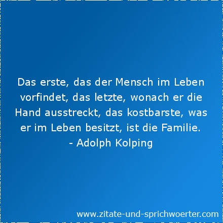 Sprüche liebe und familie Familie Sprüche