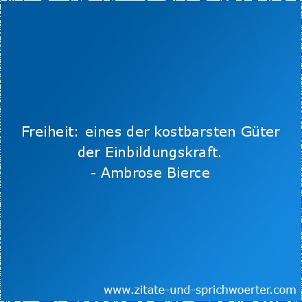 Zitate Zum Thema Freiheit