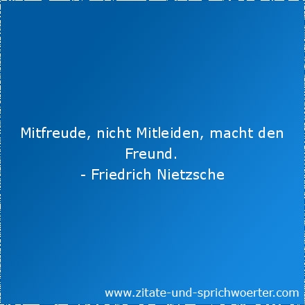 Freundschaft zitate über Freundschaftssprüche: Die